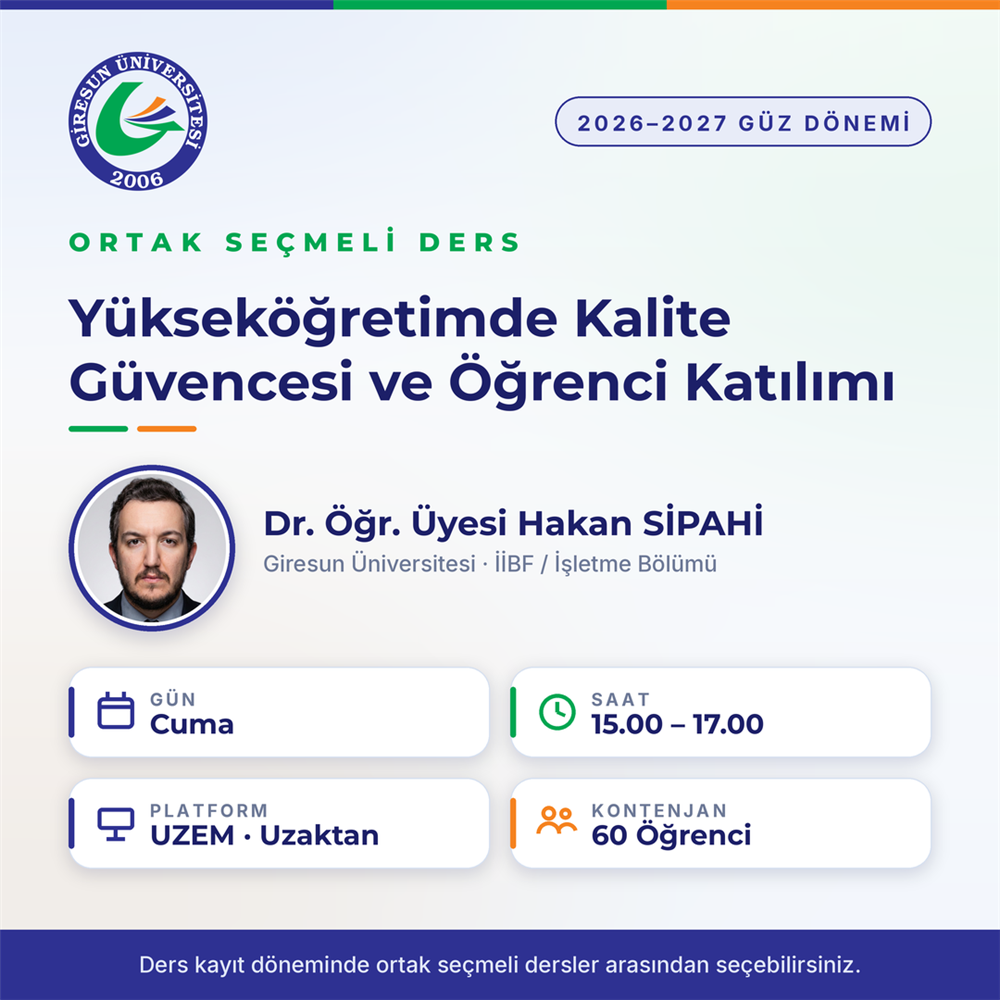 Yükseköğretimde Kalite Güvencesi ve Öğrenci Katılımı - Ortak Seçmeli Ders